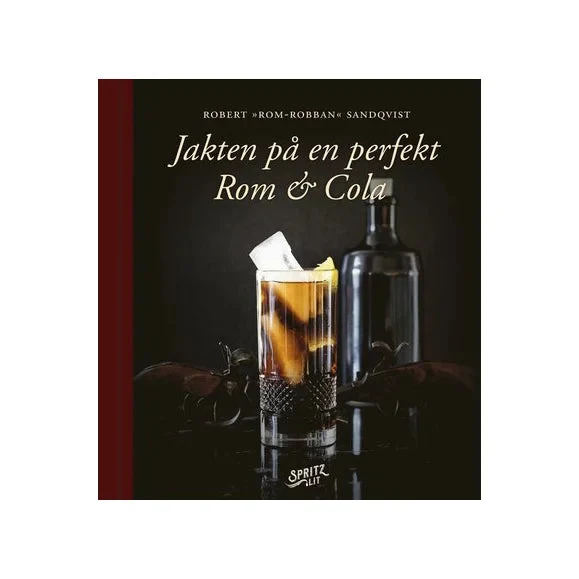 Jakten på en perfekt Rom & Cola - Signerat Ex