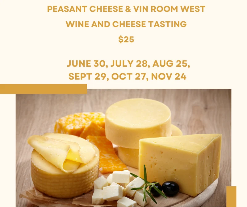 Peasant Cheese and Vin Room Wine Pairing- Vin Room West